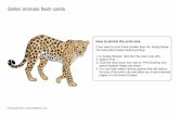 Safari animals flash cards · 2020. 7. 24. · Safari animals flash cards © Copyright 2012, How to shrink the print size If you want to print these smaller than A4, simply follow