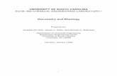 Viscometry and Rheologycse.sc.edu/~gatzke/460/E-Reology.pdf · 2010. 1. 15. · Viscometry and Rheology Prepared by: Venkata Giri Kolli, James A. Ritter, and Michael A. Matthews Department