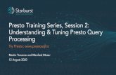 Understanding & Tuning Presto Query Processing Presto Training 2020. 9. 8.آ  Presto: The Deï¬پnitive