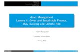 ESG Investing and Climate Risk Lecture 4. Green and ...ESG investing Climate risk Sustainable nancing products Impact investing Asset Management Lecture 4. Green and Sustainable Finance,