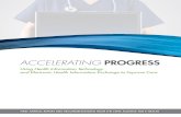 ACCELERATING PROGRESS · 2016. 5. 30. · 6 Accelerating Progress EXECUTIVE SUMMARY The U.S. health care system offers some of the most advanced and effective care in the world, with