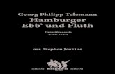 Georg Philipp Telemann Hamburger Ebb’ und Fluth · 2021. 1. 26. · edition edition Hamburger Ebb’ und Fluth Georg Philipp Telemann Ouvertürensuite TWV 55:C3 arr. Stephen Jenkins
