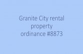 Granite City rental property ordinance #8873 · 2020. 12. 11. · and (B) of the Granite City Municipal Code, and the corresponding residential lease addendum for Crime Free Housing,