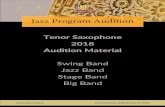 Jazz Program Audition - St Leonard's College...Jazz Program Audition Tenor Saxophone 2018 Audition Material Swing Band Jazz Band Stage Band Big Band stleonards.vic.edu.au 163 South