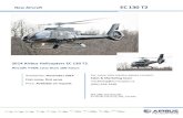 2014 EC130T2 Final Brochure - Airbus Helicopters Canada...2014 Airbus Helicopters EC 130 T2 Aircra TTSN: Less than 100 hours TTSN: 428.3 hours New Aircra ... 2014 EC130T2 Final Brochure