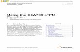 Using the CEA709 eTPU Function - NXP · 2019. 11. 7. · Then, the MCF5235 can serve as an ASNI/EIA/CEA 709.1 LonTalk® compatible communication node. This application note provides