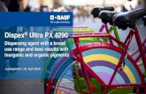 Dispex Ultra PX 4290 - BASF · 2020. 9. 11. · Dispex® Ultra PX 4290 New high molecular weight dispersing agent for organic and inorganic pigments in aqueous coating systems, printing