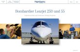 Bombardier Learjet 25D and 55 - FlightSafetybbs.flightsafety.com/PDFs/Bombardier/FlightSafety...Contact s aintenance Fact Sheet Share Pilot Fact Sheet Prev ext FlightSafety offers