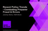 Recent Policy Trends -Combating Preparer Fraud & Errors...Recent Policy Trends -Combating Preparer Fraud & Errors Jeremy Stohs, H&R Block Contents HRB proprietary and confidential.