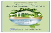 Los Angeles Department of Water & Power Water, Energy, the Environment … · 2020. 10. 30. · learning about water, energy and air quality in Los Angeles. Students will use the