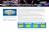 Intel® Optane™ Memory Media · Intel is pioneering a new approach for data center architectures that closes the gap between traditional memory and storage. Intel® Optane™ technology