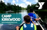 CAMP KIRKWOOD...Camp Kirkwood selects role models who are dedicated to guiding your child’s emotional and physical development while at camp. Well-trained counselors will build confidence