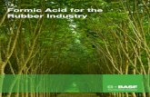 BASF Formic Acid for the Rubber Industry › global › intermediates › brochues-for-specia… · BASF has over 30 years of experience in manufacturing Formic Acid. Its production