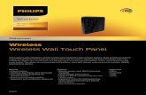 Wireless Wall Touch Panel · 2019. 1. 30. · 929001460962 Wireless Wireless Wall Touch Panel Datasheet Wireless Wireless Wall Touch Panel 2019/01 This product is wall installation,