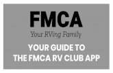 THE FMCA RV CLUB APP YOUR GUIDE TO · 2019. 8. 2. · Ensure tow vehicle clears obstacles Make small adjustments. Check positionin 10:31 Checklists Campsite arrival Campsite departure