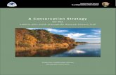 A Conservation Strategy · 2020. 7. 7. · overarching guide for trail development, management, and protection. Implementation plans, including seg‐ ment plans and this Conservation