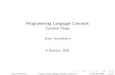 Programming Language Concepts Control Flow · Janyl Jumadinova Programming Language Concepts Control Flow 8 October, 20206/13. Assignment Operators in Java and C The assignment operator