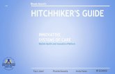 Rhode Island’s HITCHHIKER'S GUIDE...HITCHHIKER'S GUIDE Mobile health and Innovation Platform INNOVATIVE SYSTEMS OF CARE Paul Loberti Phanida Bessette Andre Parker RI EOHHS Rhode