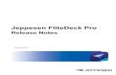 Jeppesen FliteDeck Pro RNww1.jeppesen.com/.../mobile-pro/FD-Pro-2.7Release-Notes.pdf · 2018. 9. 15. · updates, requires 2 to 6 GB of available storage capacity on the iPad. The