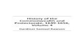 History of the Commonwealth and Protectorate, 1649-1656 ...Gardiner Samuel Rawson. Title: History of the Commonwealth and Protectorate, 1649-1656, Volume 4 Author: Gardiner Samuel