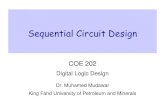 Sequential Circuit Design - KFUPM · 2020. 11. 4. · Sequential circuits should be verified by showing that the circuit produces the original state diagram Verification can be done