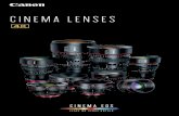 CINEMA LENSES - Full Compass Systems · 2019. 9. 10. · Canon’s expanding lineup of dedicated Super 35mm Cinema Lenses are engineered to meet the most demanding requirements of
