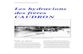 Les hydravions des frères CAUDRON · 2013. 5. 4. · Gaston Caudron aux commandes d’un avion Caudron. (Musée Caudron). En décembre 1909, pour pouvoir emmener des passagers, les