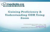 Gaining Proficiency & Understanding ODR Using Zoom€¦ · ODR • ADR Meets Technology. • Online Dispute Resolution (ODR) is the use of information and communications technology