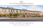 City of Birmingham · 4 City of Birmingham 2021 Benefits Guide 5 Type Service Premier Medical Plan Value Medical Plan Plan Year Deductible $1,500 per person / $3,000 aggregate maximum