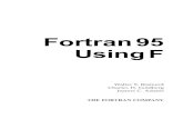 Fortran 95 Using F - physics.muni.czjancely/NM/Texty/Fortran/F... · 2006. 5. 15. · Fortran 95 Using F provides a general tutorial description of F, and ... In the electronic version,