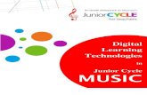 Digital Learning Technologies - JCT...2 Position Digital Learning Technologies in the context of Junior Cycle Music “We humans are tool builders and that we can fashion tools that