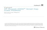 Calvert VP Russell 2000 Small Cap Index Portfolio · 2020. 9. 30. · 1 Russell 2000® Index is an unmanaged index of 2,000 U.S. small-cap stocks. Unless otherwise stated, index returns