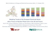 Modeling Trends of the European Electricity Sector with a Focus … · 2021. 1. 18. · - 0 - February.2016 Modeling Trends of the European Electricity Sector with a Focus on Nuclear