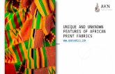 Unique and Unknown Features of African Print Fabrics