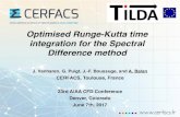 Optimised Runge-Kutta time integration for the Spectral ... · Optimised Runge-Kutta time integration for the Spectral Difference method J. Vanharen, G. Puigt, J.-F. Boussuge, and