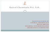 Kaival Chemicals Pvt. Ltd.img.tradeindia.com/fm/1436265/02.pdf · Polari Meter 1 Melting Point Apparatus 1 Analytical Balance 1 pH Meter 1 HPLC 1 GC 1. Utility Equipments Equipment