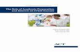 The Role of Academic Preparation and Interest on STEM Success · 2016. 4. 25. · 11 STEM Success Rates over Time by Student Characteristics ..... 15 Multivariate Results ... engineering,