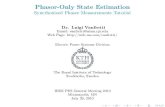 Phasor-Only State Estimation - DiVA portalkth.diva-portal.org/smash/get/diva2:485938/FULLTEXT01.pdfc L. Vanfretti (KTH) Phasor-Only State Estimation 07/29/2010 6 / 52 Phadke and Thorp’s