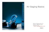 Air Gaging Basics - Willrich Precision Instruments · 2016. 2. 18. · 1 Air Gage Seminar – 1 Air Gaging Basics Willrich Precision Instr. Co Phone: 1-866-WILLRICH (866-945-5742)