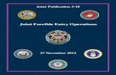 JP 3-18, Joint Forcible Entry Operationsedocs.nps.edu/2012/December/joint pub 3_18.pdf1. Scope This publication provides joint doctrine for planning, executing, and assessing joint