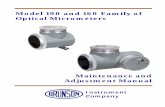 Model 190 and 160 Family of Optical Micrometers ... · micrometer drum (and thus the sector pin) is not centered over the optical axis of the micrometer. You must correct this asymmetry