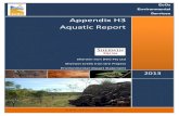 Appendix H3 Aquatic Report · 2016. 7. 1. · This report includes a description of the methodologies employed during the surveys, a description of the aquatic habitats sampled and