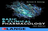 Basic & Clinical PharmacologyPharmacology Edited by Bertram G. Katzung, MD, PhD Professor Emeritus Department of Cellular & Molecular Pharmacology University of California, San Francisco