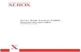 Xerox Wide Format 510DP Manual del operador...operador. Nunca lleve a cabo acciones de mantenimiento que no estØn indicadas en este manual del operador. Nunca anule un interruptor