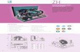 ZH - Zanotti Appliance · Axial Tevap/ Text=+35ºC (W.) HP Voltaje Cons. (Kw) Compresor Condensador Tubería Tipo Modelo P.V.P. 0ºC -10ºC (m3/h) n x D.mm Alim. Cons. (W) Liq Asp