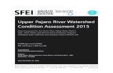 Upper Pajaro River Watershed Condition Assessment 2015 3... · 2016. 12. 31. · The Pajaro River watershed covers approximately 1,300 square miles across four counties with just