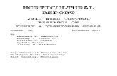 Complete Weed Report 2011 · 2017. 10. 3. · 1 WEED CONTROL IN HORTICULTURAL CROPS – 2011 FORWORD This report summarizes the results of weed control experiments on horticultural