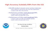 High Accuracy Subdaily ERPs from the IGSacc.igs.org/erp/egu12-igu-erps.pdf · 2015. 11. 2. · High‐Accuracy Subdaily ERPs from the IGS Jim Ray & Jake Griffiths NOAA/NGS • IGS