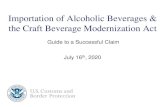 Importation of Alcoholic Beverages & the Craft Beverage … · 2020. 7. 22. · Presenter’s Name June 17, 2003 3 History of CBMA Effective January 1, 2018, the Craft Beverage Modernization