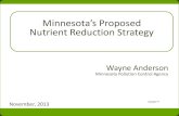 Minnesota Statewide Nutrient Reduction Strategy · wq-ppt2-14. Clean water for Minnesota Nutrient pollution is a widespread, costly and challenging environmental problem Strategies